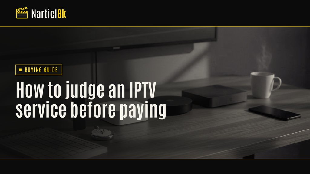 Nartiel8k cover for "How to Choose the Best IPTV Service: A 24-Hour Checklist": a television in a darkened room, shown in black and yellow